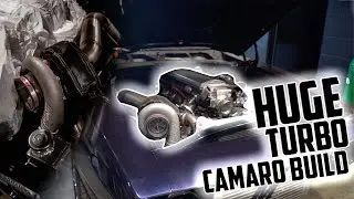 BIG TURBO CAMARO BUILD | INSANE BHP!