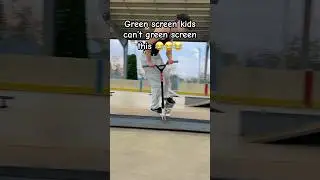 It&rsquo;s over for green screen kids