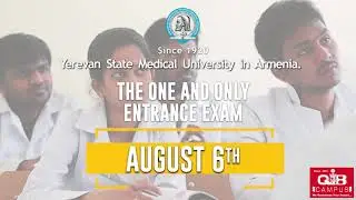 The one and only Entrance exam (Medicine Degree program at Yerevan State Medical University Armenia)
