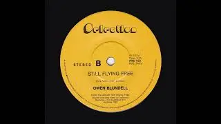 Owen Blundell  - Still Flying Free