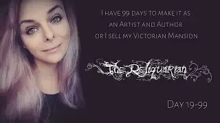 Day 19-99 Creating the Reliquarian