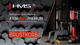 Smith Maschinen || Brustkorb || ATOM HMS