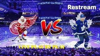 Detroit Red Wings @ Toronto Maple Leafs Play by Play and Reactions