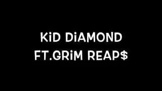 Kid Diamond ft  Grim Reap$ - Paper Chaser