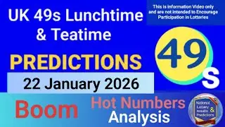 UK49s Lunchtime & Teatime Predictions Today | 22 January 2026 | Hot Numbers 22-01-2026