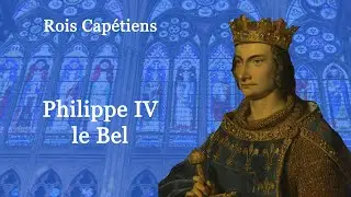 Rois de France : Philippe IV le bel (37-60)
