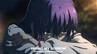 hiding my sorrow (rxseboy/sorrow playlist)