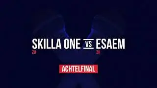 1/8 Finale | SKILLA ONE vs. ESAEM | The Ultimate MC Battle XV
