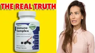 Immune Complex Reviews - immune complex pills review - Immune Complex Where To Buy