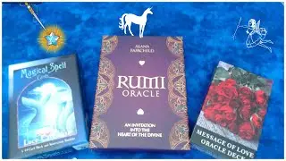 Rumi Oracle, Magical Spell Cards, Love Oracle and Showing You How To Cleanse & Clear Your Decks