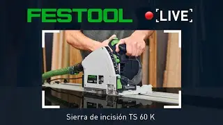 Sierra circular de incisión TS 60 K | Review | Demo #44 Live