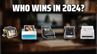 The Best Photo Scanners in 2024 - Must Watch Before Buying!