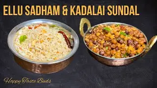 Ellu Sadham Kondakadalai Sundal recipe in Tamil | Sesame Seed Rice | எள்ளு சாதம் கொண்டக்கடலை சுண்டல்
