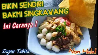 RESEP BAKMI 🍜 SINGKAWANG HOMEMADE, Tips Cara Membuatnya ! ~ 45