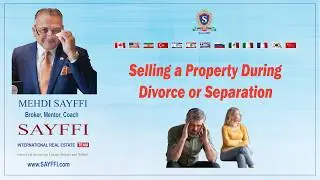 Process of Selling a Property during Divorce or Separation.