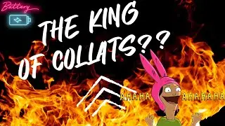 Am I the King of Collats?