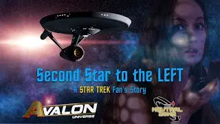 Star Trek Fan Film: Second Star to the LEFT | Tales From The Neutral Zone