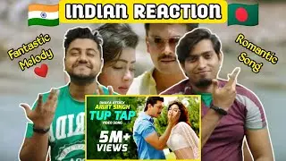 Indian Reaction on ll টুপ টাপ ll Arifin Shuvoo II Mahiya Mahi ll The Bongs Reaction