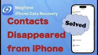 Contacts Disappeared from iPhone? 9 Ways to Fix & Recover Lost Contacts (2026)