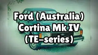 Photos of the Ford (Australia) Cortina Mk IV (TE-series) | Not A Review!