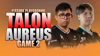 AUREUS vs TALON - GAME 2 WATCH PARTY WITH KUKUYS - FISSURE PLAYGROUND