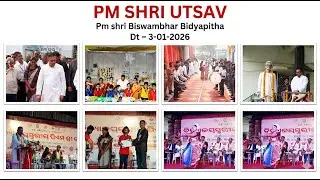 PM SHRI UTSAV | PM Shri Biswambhar Bidyapitha | 3 January 2026