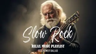 The Most Beautiful Slow Rock Ballads 🎸 Classic Love Songs That Touch the Soul