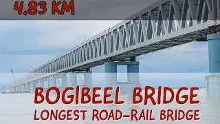 Bogibeel Bridge | India's Longest Rail Road Bridge