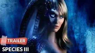 Species III (2004) Trailer HD | Robin Dunne | Robert Knepper