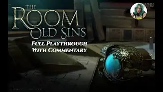 The Room 4: Old sins (full walkthrough, with Eva's explanatory commentary)