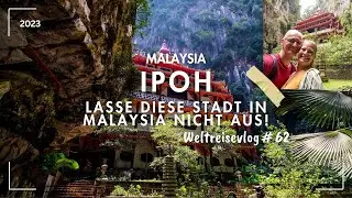 Verpasse nicht diese Stadt in Malaysia - Die H&ouml;hlentempel in Ipoh - Weltreise VLOG