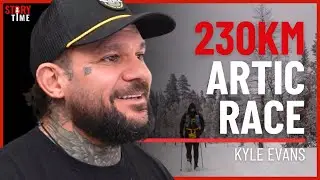 Extreme Athlete Kyle Evans 230km Artic Race | StoryTime #106