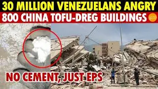 30 Million Venezuelans Angry! 800 China Tofu-Dreg Buildings Exposed: No Cement, Just EPS!