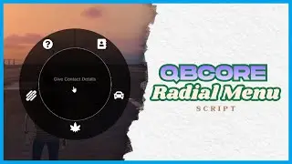 [QBCore] | QBCore Radial Menu CSS - Custom UI, Roleplay Actions & Vehicle Controls | FiveM Script