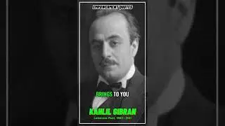 Khalil Gibran's Secret To Achieving Success Without Fear 💛 Empowerment Quotes #empowermentquotes
