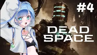 【DEAD SPACE #4】完全初見！後半戦行くぞ！