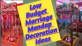 Low Budget Marriage Mandap Decoration Ideas, low budget Mandap Ideas, low budget wedding decorations