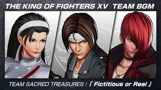 KoF XV OST: Fictitious or Real (Team Sacred Treasures Theme)