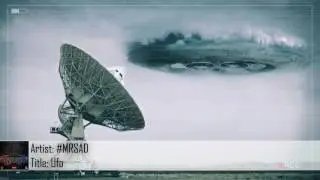 [Dubstep] #MRSAD - Ufo (Free Download)