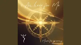 I Am Here For Me