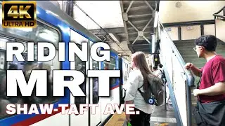 Philippines MRT-3 Train Ride 🇵🇭 | Shaw Boulevard to Taft Avenue Pasay | 4K UHD