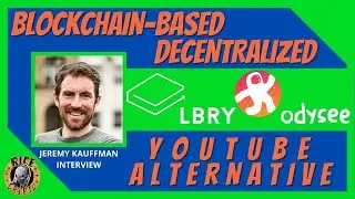 Blockchain-Based Decentralized YouTube Alternatives: LBRY & Odysee