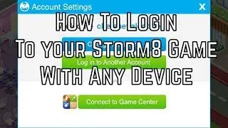 How To Login To Storm8 Game With Any Device