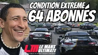 J'organise une COURSE avec les ABONNES dans des conditions extrême sur Le Mans Ultimate