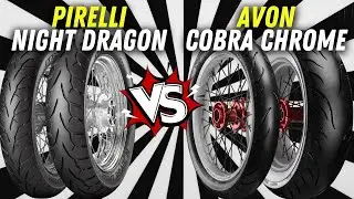 Pirelli Night Dragon vs Avon Cobra Chrome: Best Tires for Custom and Chopper Bikes