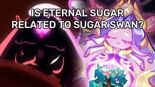 ARE ETERNAL SUGAR AND SUGAR SWAN RELATED? (theories)