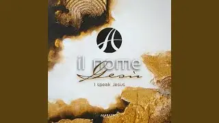 Il nome Gesù (I speak Jesus)