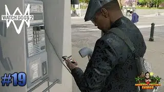 Watch Dogs 2 Episode 19: Don't Mind Me! Just Hacking Into The Government
