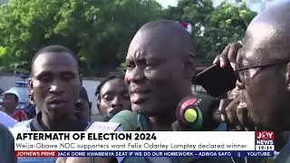 Weija-Gbawe NDC supporters want Felix Odartey Lamptey declared winner | Joy News Prime (12-12-24)