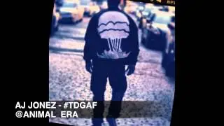 NVY JONEZ LKR ( AJ JONEZ)- #TDGAF AUDIO (PROD.BY @HITMAKERCHINX)